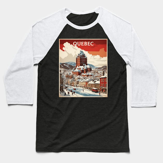 Quebec Canada Vintage Poster Tourism Baseball T-Shirt by TravelersGems